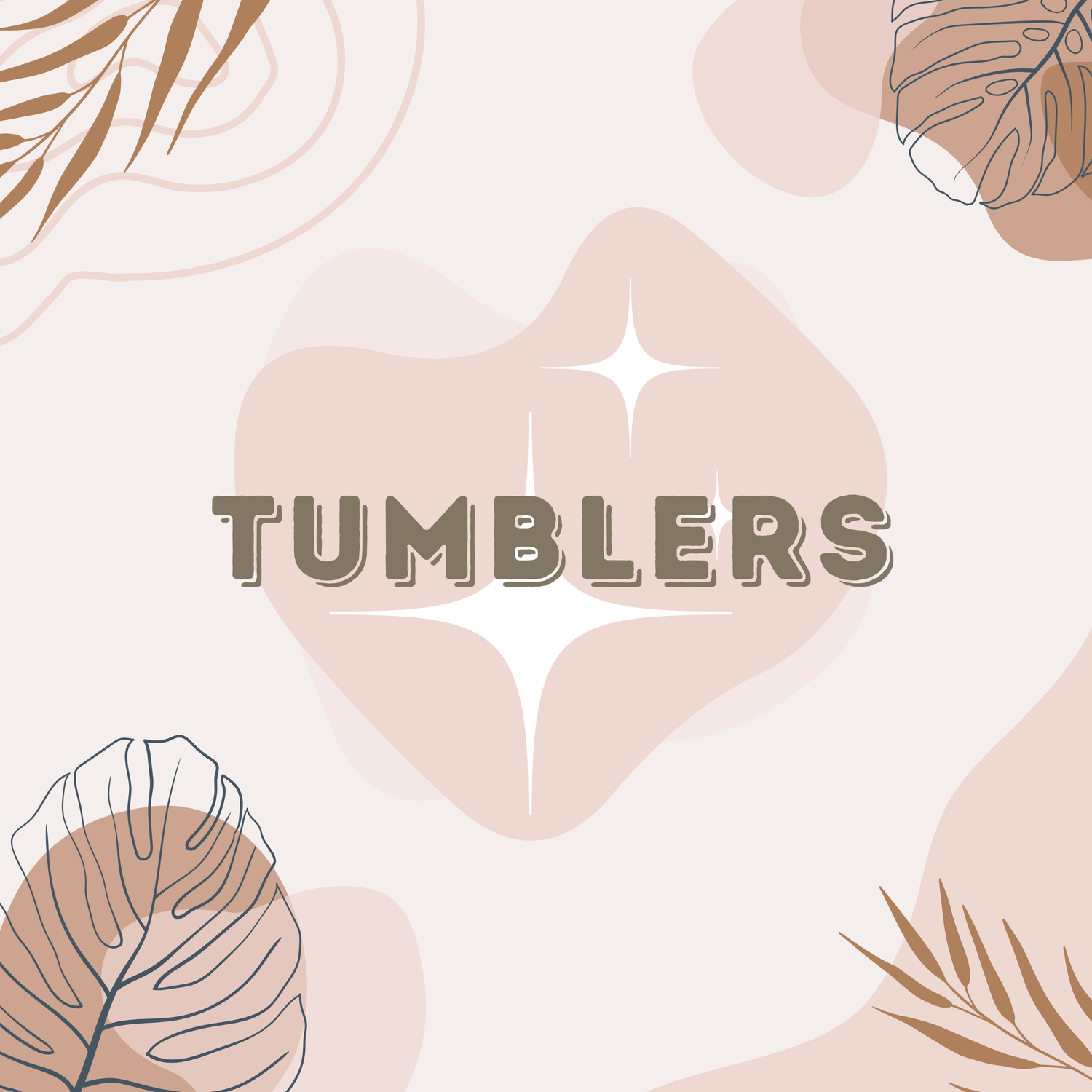 TUMBLERS